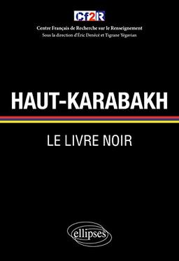 Haut-Karabakh : le livre noir