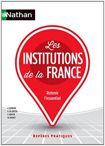 Les institutions de la France : retenir l'essentiel