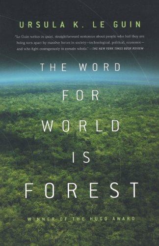 The Word for World Is Forest