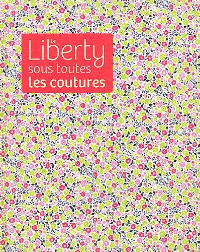 Le liberty sous toutes les coutures