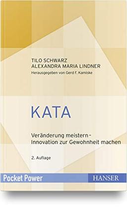 KATA: Veränderung meistern – Innovation zur Gewohnheit machen (Pocket Power)