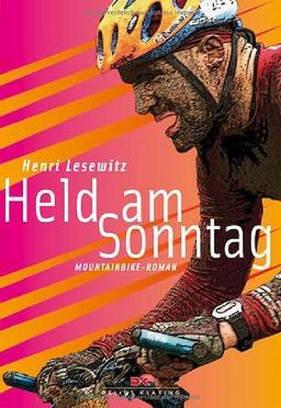 Held am Sonntag: Mountainbike-Roman