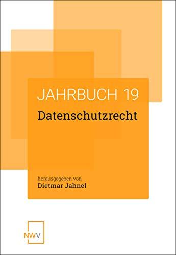 Datenschutzrecht: Jahrbuch 2019