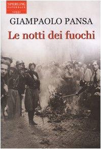 Le notti dei fuochi (Saggi Paperback)