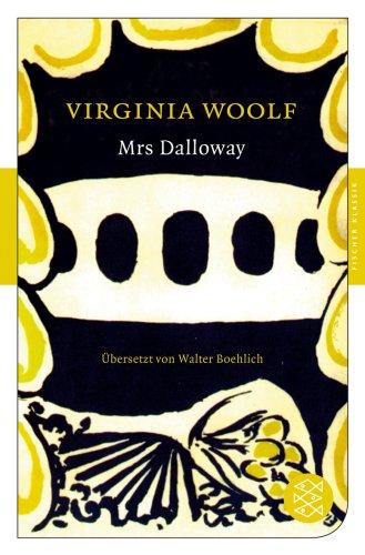 Mrs Dalloway: Roman (Fischer Klassik)