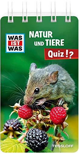 WAS IST WAS Natur und Tiere Quiz: Über 100 Fragen und Antworten! Mit Spielanleitung und Punktewertung (WAS IST WAS Quizblöcke)