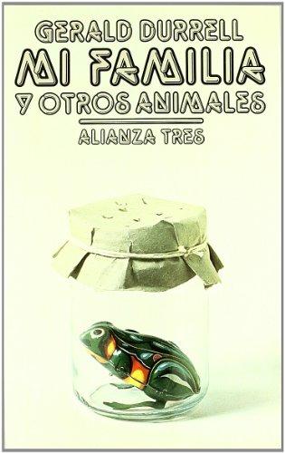 Mi familia y otros animales (Alianza Tres)