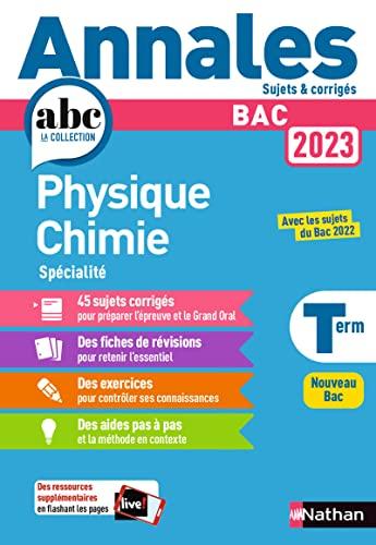 Physique chimie spécialité terminale : bac 2023 : nouveau bac