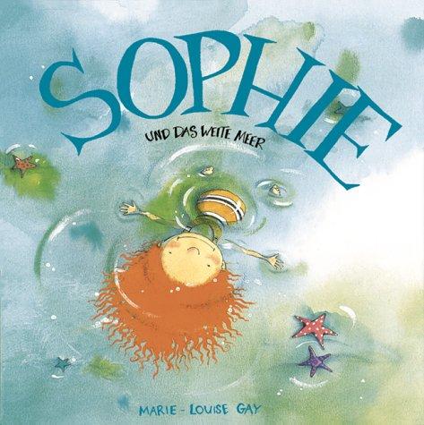 Sophie und das weite Meer