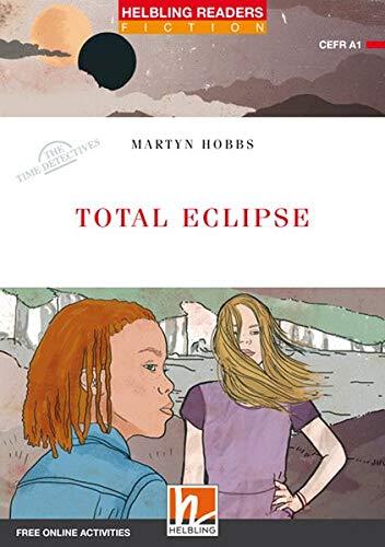 Total Eclipse, Class Set: Helbling Readers Red Series / Level 1 (A1) (Helbling Readers Fiction)