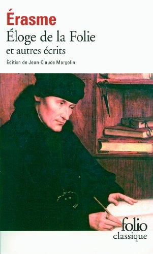 Eloge de la folie : et autres récits