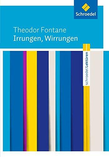 Schroedel Lektüren: Theodor Fontane: Irrungen, Wirrungen: Textausgabe