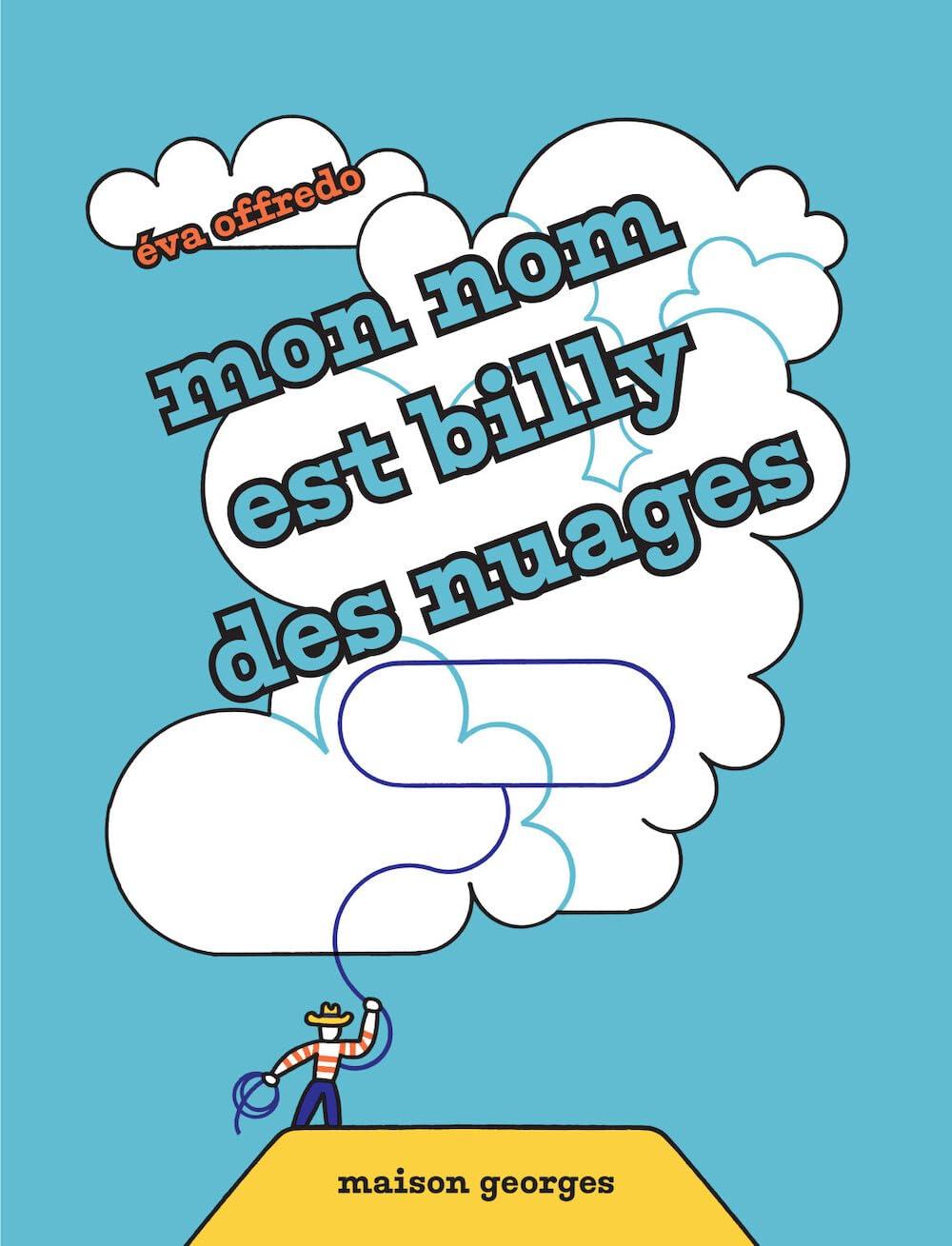 Mon nom est Billy des nuages