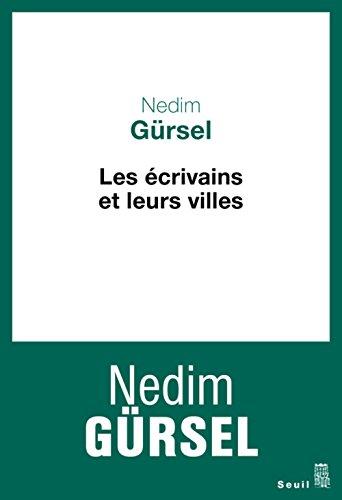 Les écrivains et leurs villes