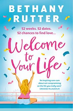 Welcome to Your Life: 2023’s must-read summer rom com that’s fun, sexy and uplifting, perfect for fans of Mhairi McFarlane