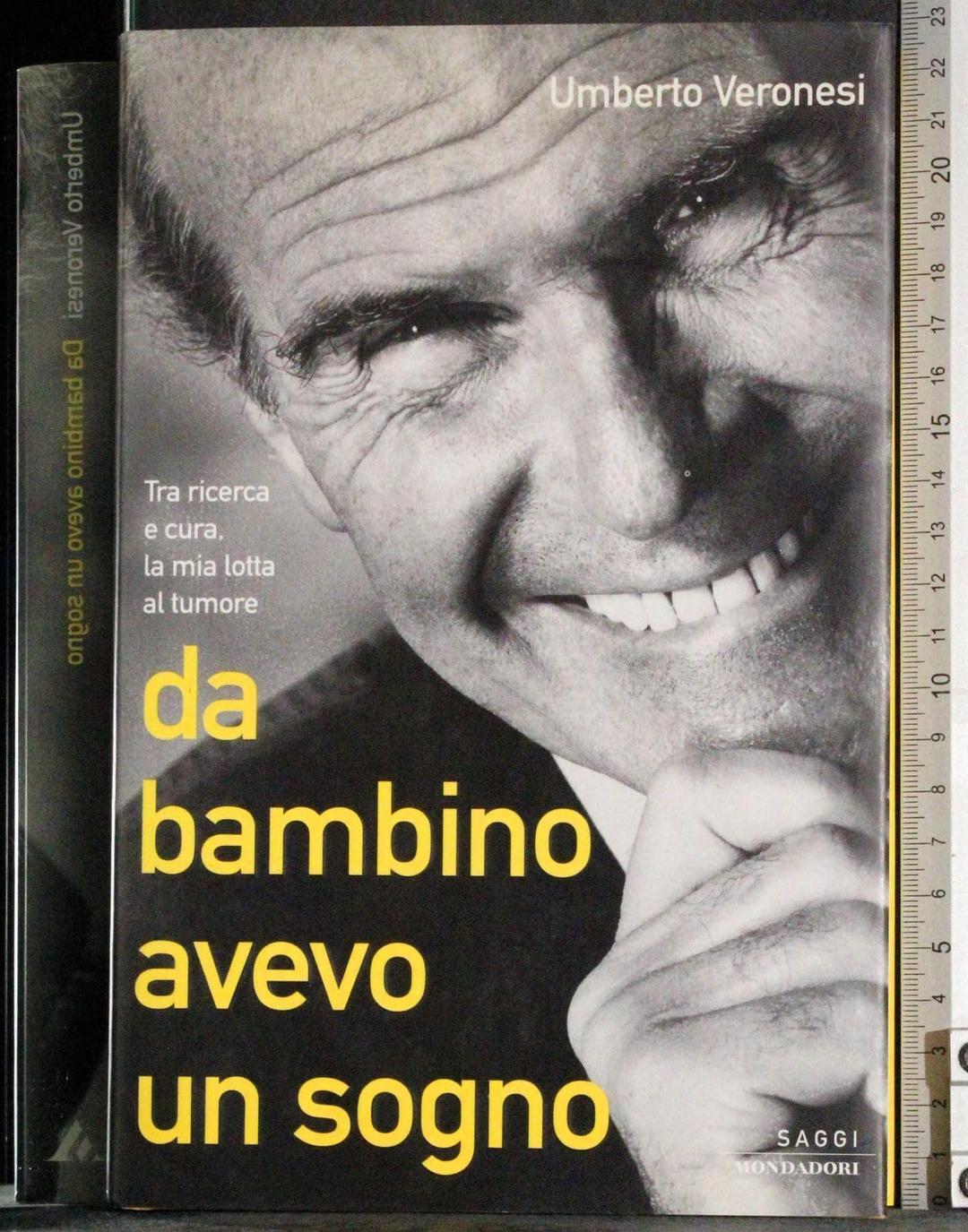 Da bambino avevo un sogno. Tra ricerca e cura la mia lotta al tumore (Saggi)