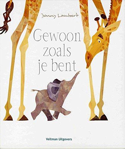 Gewoon zoals je bent