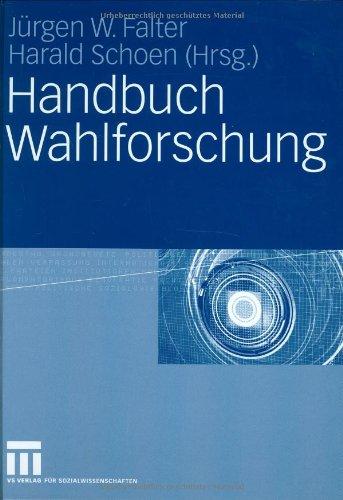 Handbuch Wahlforschung: Ein einführendes Handbuch