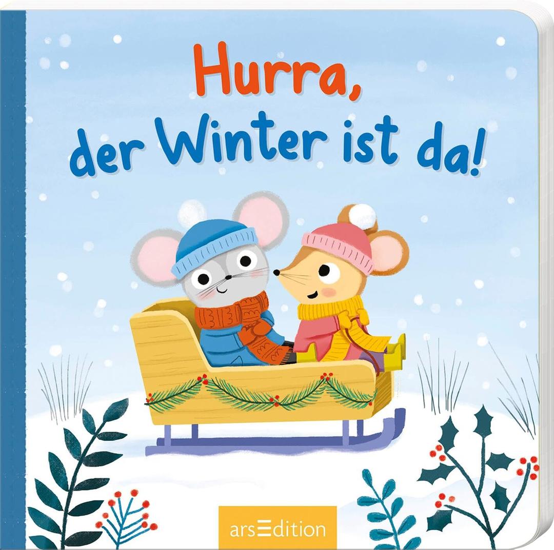 Hurra, der Winter ist da!: Erste winterliche Vorlesegeschichte für Kleinkinder ab 18 Monaten