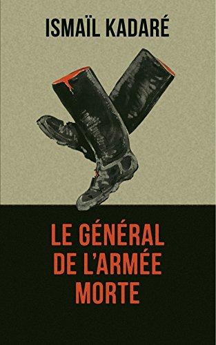 LE GENERAL DE L'ARMEE MORTE