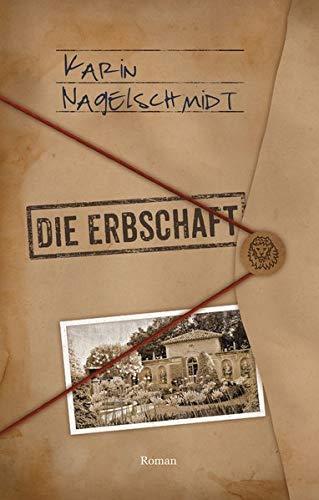 Die Erbschaft: Roman