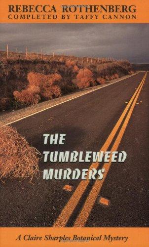 The Tumbleweed Murders: A Claire Sharples Botanical Mystery