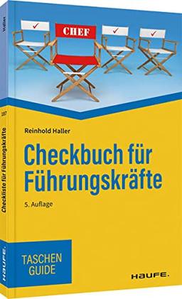 Checkbuch für Führungskräfte (Haufe TaschenGuide)