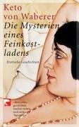 Die Mysterien eines Feinkostladens