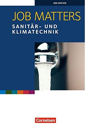 Job Matters - 2nd edition / A2 - Sanitär- und Klimatechnik: Arbeitsheft