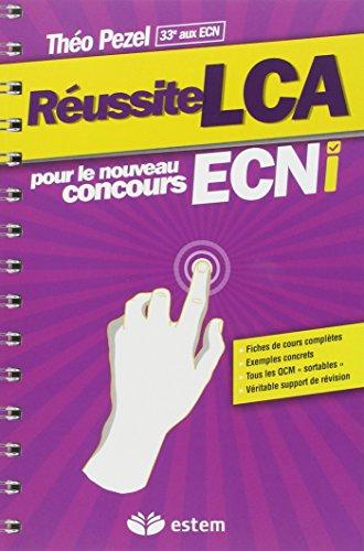 Réussite LCA pour le nouveau concours ECNi