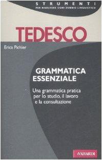 Tedesco. Grammatica essenziale