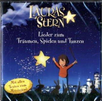 Lauras Stern - Lieder zum Träumen, Spielen und Tanzen