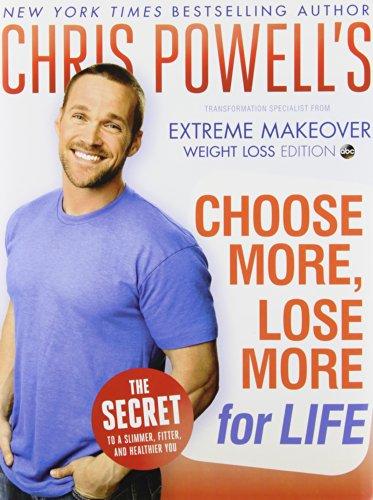 Chris Powell's Choose More, Lose More for Life