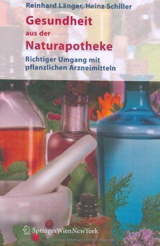 Gesundheit aus der Naturapotheke