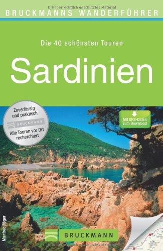 Sardinien: 40 Touren auf Italiens Sonneninsel