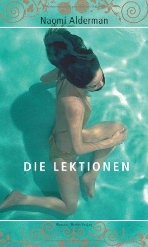 Die Lektionen: Roman