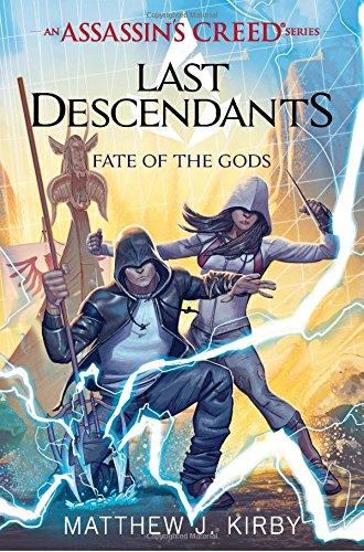 Fate of the Gods (An Assassin's Creed: Last Descendants)