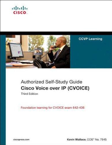 Cisco Voice Over IP (CVoice): Self-Study Guide