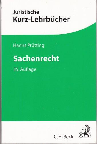 Sachenrecht: Ein Studienbuch