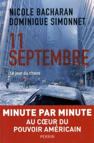 11 septembre : le jour du chaos