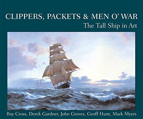 Clippers, Packets & Men O' War