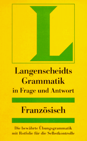 Langenscheidts Grammatik in Frage und Antwort, Französisch