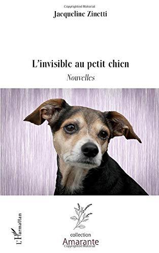 L'invisible au petit chien