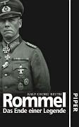 Rommel: Das Ende einer Legende