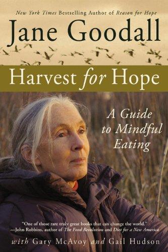 Harvest for Hope: A Guide to Mindful Eating