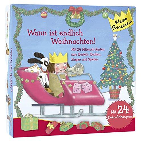 Kleine Prinzessin - Wann ist endlich Weihnachten !