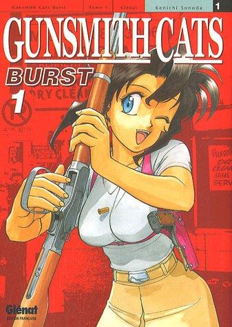 Gunsmith cats burst. Vol. 1