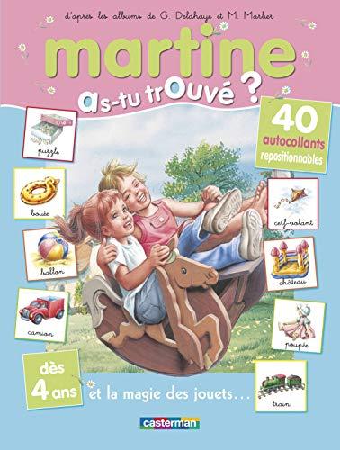 Martine : as-tu trouvé ?. Martine et la magie des jouets...