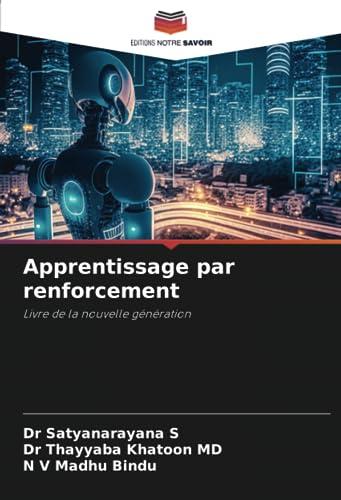 Apprentissage par renforcement: Livre de la nouvelle génération