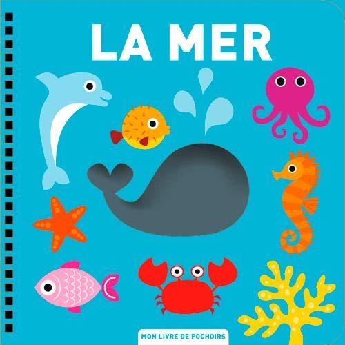 La mer : mon livre de pochoirs